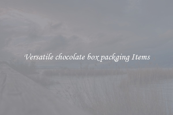 Versatile chocolate box packging Items