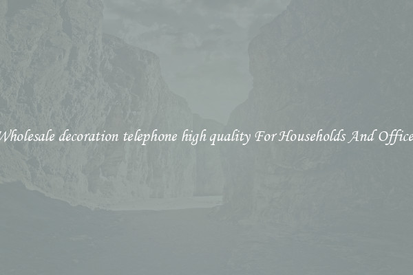 Wholesale decoration telephone high quality For Households And Offices