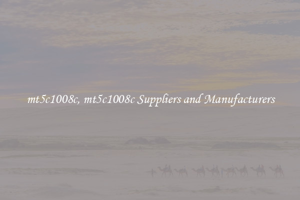mt5c1008c, mt5c1008c Suppliers and Manufacturers