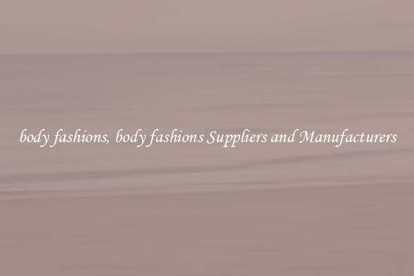 body fashions, body fashions Suppliers and Manufacturers