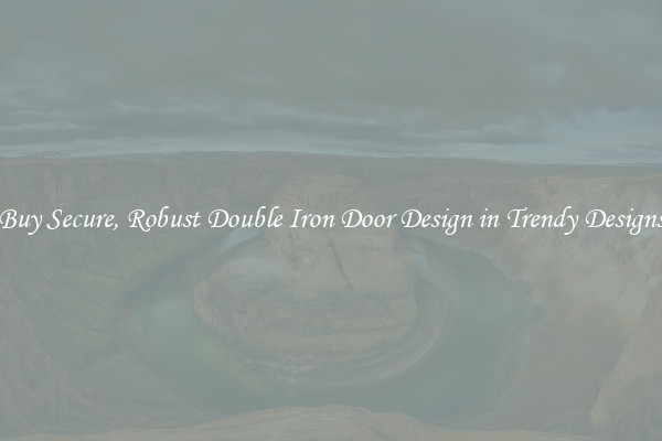 Buy Secure, Robust Double Iron Door Design in Trendy Designs