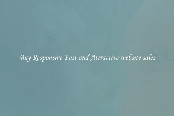 Buy Responsive Fast and Attractive website sales